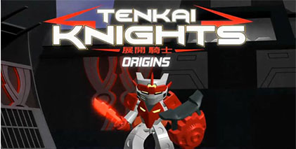 tenkaiknights_webisode1